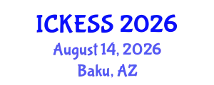 International Conference on Kinesiology, Exercise and Sport Sciences (ICKESS) August 14, 2026 - Baku, Azerbaijan