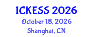 International Conference on Kinesiology, Exercise and Sport Sciences (ICKESS) October 18, 2026 - Shanghai, China