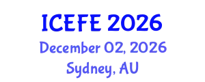 International Conference on Economics and Financial Engineering (ICEFE) December 02, 2026 - Sydney, Australia