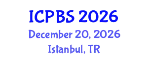 International Conference on Psychology and Behavioral Sciences (ICPBS) December 20, 2026 - Istanbul, Turkey