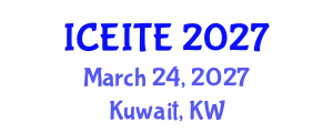 International Conference on Environmental, Infrastructure and Transportation Engineering (ICEITE) March 24, 2027 - Kuwait, Kuwait