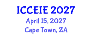 International Conference on Civil, Environmental and Infrastructure Engineering (ICCEIE) April 15, 2027 - Cape Town, South Africa