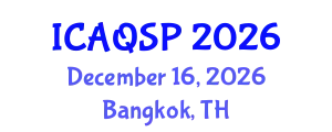 International Conference on Applied Quantum and Statistical Physics (ICAQSP) December 16, 2026 - Bangkok, Thailand
