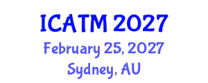 International Conference on Air Transport Management (ICATM) February 25, 2027 - Sydney, Australia