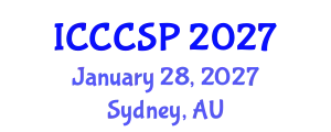 International Conference on Communications, Control and Signal Processing (ICCCSP) January 28, 2027 - Sydney, Australia