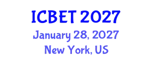 International Conference on Biomedical Engineering and Technology (ICBET) January 28, 2027 - New York, United States