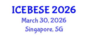 International Conference on Environmental, Biological, Ecological Sciences and Engineering (ICEBESE) March 30, 2026 - Singapore, Singapore