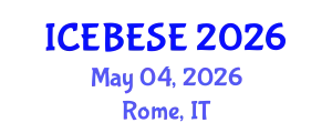 International Conference on Environmental, Biological, Ecological Sciences and Engineering (ICEBESE) May 04, 2026 - Rome, Italy
