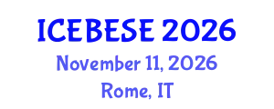 International Conference on Environmental, Biological, Ecological Sciences and Engineering (ICEBESE) November 11, 2026 - Rome, Italy