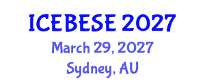 International Conference on Environmental, Biological, Ecological Sciences and Engineering (ICEBESE) March 29, 2027 - Sydney, Australia
