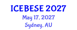 International Conference on Environmental, Biological, Ecological Sciences and Engineering (ICEBESE) May 17, 2027 - Sydney, Australia