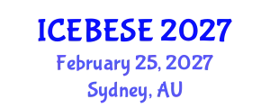 International Conference on Environmental, Biological, Ecological Sciences and Engineering (ICEBESE) February 25, 2027 - Sydney, Australia