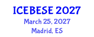 International Conference on Environmental, Biological, Ecological Sciences and Engineering (ICEBESE) March 25, 2027 - Madrid, Spain