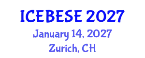 International Conference on Environmental, Biological, Ecological Sciences and Engineering (ICEBESE) January 14, 2027 - Zurich, Switzerland
