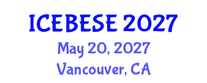 International Conference on Environmental, Biological, Ecological Sciences and Engineering (ICEBESE) May 20, 2027 - Vancouver, Canada
