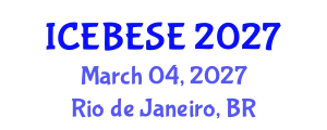 International Conference on Environmental, Biological, Ecological Sciences and Engineering (ICEBESE) March 04, 2027 - Rio de Janeiro, Brazil