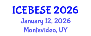 International Conference on Environmental, Biological, Ecological Sciences and Engineering (ICEBESE) January 12, 2026 - Montevideo, Uruguay