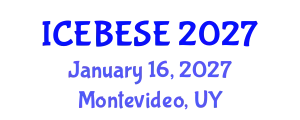 International Conference on Environmental, Biological, Ecological Sciences and Engineering (ICEBESE) January 16, 2027 - Montevideo, Uruguay