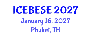 International Conference on Environmental, Biological, Ecological Sciences and Engineering (ICEBESE) January 16, 2027 - Phuket, Thailand