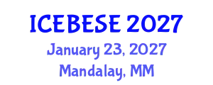 International Conference on Environmental, Biological, Ecological Sciences and Engineering (ICEBESE) January 23, 2027 - Mandalay, Myanmar