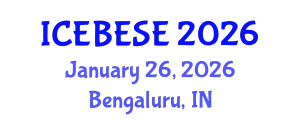 International Conference on Environmental, Biological, Ecological Sciences and Engineering (ICEBESE) January 26, 2026 - Bengaluru, India