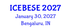 International Conference on Environmental, Biological, Ecological Sciences and Engineering (ICEBESE) January 30, 2027 - Bengaluru, India