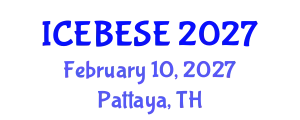 International Conference on Environmental, Biological, Ecological Sciences and Engineering (ICEBESE) February 10, 2027 - Pattaya, Thailand