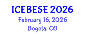 International Conference on Environmental, Biological, Ecological Sciences and Engineering (ICEBESE) February 16, 2026 - Bogota, Colombia
