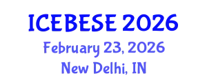 International Conference on Environmental, Biological, Ecological Sciences and Engineering (ICEBESE) February 23, 2026 - New Delhi, India