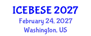 International Conference on Environmental, Biological, Ecological Sciences and Engineering (ICEBESE) February 24, 2027 - Washington, United States