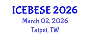 International Conference on Environmental, Biological, Ecological Sciences and Engineering (ICEBESE) March 02, 2026 - Taipei, Taiwan