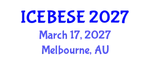 International Conference on Environmental, Biological, Ecological Sciences and Engineering (ICEBESE) March 17, 2027 - Melbourne, Australia