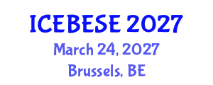 International Conference on Environmental, Biological, Ecological Sciences and Engineering (ICEBESE) March 24, 2027 - Brussels, Belgium