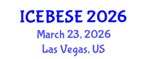 International Conference on Environmental, Biological, Ecological Sciences and Engineering (ICEBESE) March 23, 2026 - Las Vegas, United States