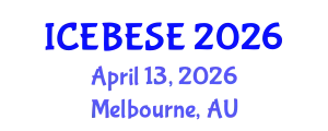 International Conference on Environmental, Biological, Ecological Sciences and Engineering (ICEBESE) April 13, 2026 - Melbourne, Australia