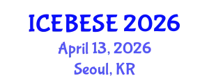 International Conference on Environmental, Biological, Ecological Sciences and Engineering (ICEBESE) April 13, 2026 - Seoul, Republic of Korea