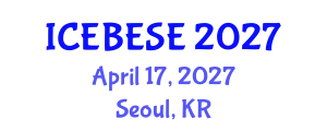 International Conference on Environmental, Biological, Ecological Sciences and Engineering (ICEBESE) April 17, 2027 - Seoul, Republic of Korea