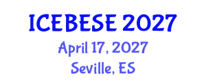 International Conference on Environmental, Biological, Ecological Sciences and Engineering (ICEBESE) April 17, 2027 - Seville, Spain