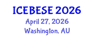 International Conference on Environmental, Biological, Ecological Sciences and Engineering (ICEBESE) April 27, 2026 - Washington, Australia