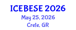 International Conference on Environmental, Biological, Ecological Sciences and Engineering (ICEBESE) May 25, 2026 - Crete, Greece
