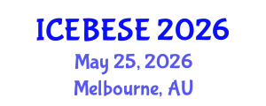 International Conference on Environmental, Biological, Ecological Sciences and Engineering (ICEBESE) May 25, 2026 - Melbourne, Australia