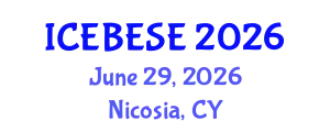 International Conference on Environmental, Biological, Ecological Sciences and Engineering (ICEBESE) June 29, 2026 - Nicosia, Cyprus