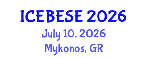 International Conference on Environmental, Biological, Ecological Sciences and Engineering (ICEBESE) July 10, 2026 - Mykonos, Greece
