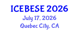 International Conference on Environmental, Biological, Ecological Sciences and Engineering (ICEBESE) July 17, 2026 - Quebec City, Canada