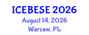 International Conference on Environmental, Biological, Ecological Sciences and Engineering (ICEBESE) August 14, 2026 - Warsaw, Poland