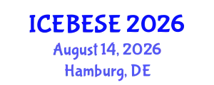 International Conference on Environmental, Biological, Ecological Sciences and Engineering (ICEBESE) August 14, 2026 - Hamburg, Germany