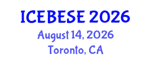 International Conference on Environmental, Biological, Ecological Sciences and Engineering (ICEBESE) August 14, 2026 - Toronto, Canada