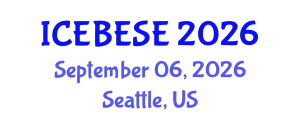 International Conference on Environmental, Biological, Ecological Sciences and Engineering (ICEBESE) September 06, 2026 - Seattle, United States