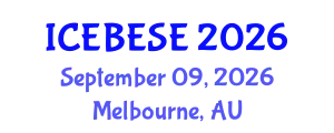 International Conference on Environmental, Biological, Ecological Sciences and Engineering (ICEBESE) September 09, 2026 - Melbourne, Australia