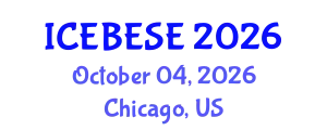 International Conference on Environmental, Biological, Ecological Sciences and Engineering (ICEBESE) October 04, 2026 - Chicago, United States